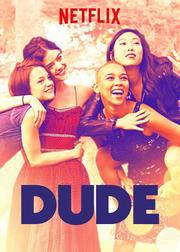 فيلم Dude 2018 مترجم