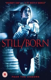 فيلم Still/Born 2017 مترجم