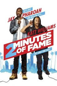 فيلم 2 Minutes of Fame 2020 مترجم