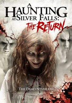 فيلم A Haunting at Silver Falls The Return 2019 مترجم