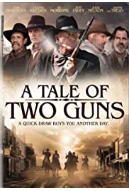 فيلم A Tale of Two Guns 2022 مترجم