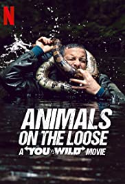 فيلم Animals on the Loose: A You vs. Wild 2021 مترجم