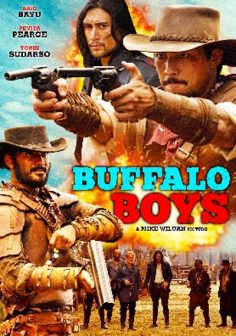 فيلم Buffalo Boys 2018 مترجم