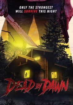 فيلم Dead by Dawn 2020