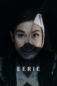 فيلم Eerie 2018 مترجم