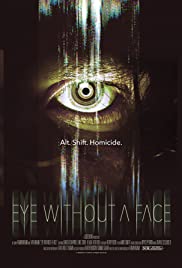 فيلم Eye Without a Face 2021 مترجم