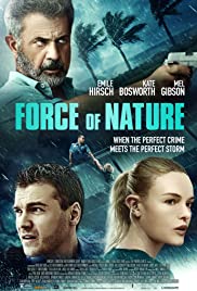 فيلم Force of Nature 2020 مترجم