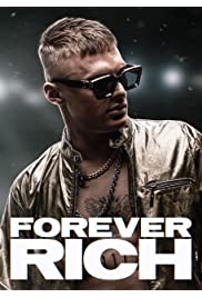 فيلم Forever Rich 2021 مترجم