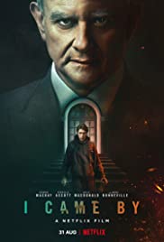 فيلم I Came By 2022 مترجم