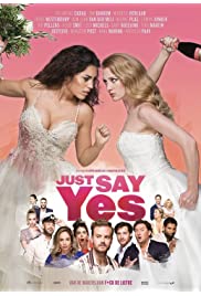 فيلم Just Say Yes 2021 مترجم