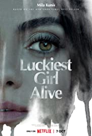 فيلم Luckiest Girl Alive 2022 مترجم