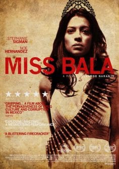 فيلم Miss Bala 2011 مترجم