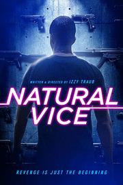 فيلم Natural Vice 2018 مترجم