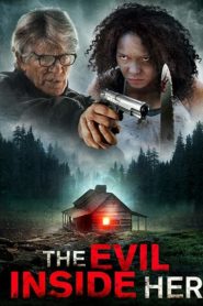 فيلم The Evil Inside Her 2019 مترجم