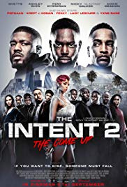 فيلم The Intent 2 The Come Up 2018 مترجم