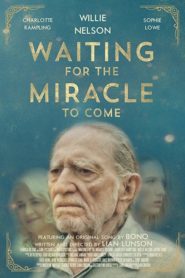 فيلم Waiting for the Miracle to Come 2019 مترجم