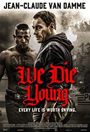 فيلم We Die Young 2019 مترجم