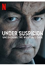 مسلسل Under Suspicion: Uncovering the Wesphael Case مترجم الموسم الأول كامل