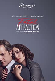 مسلسل Fatal Attraction مترجم الموسم الأول